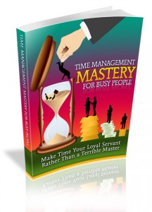 Time Mastery for Busy People MRR Ebook