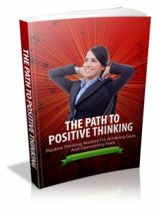 The Path To Positive Thinking MRR Ebook